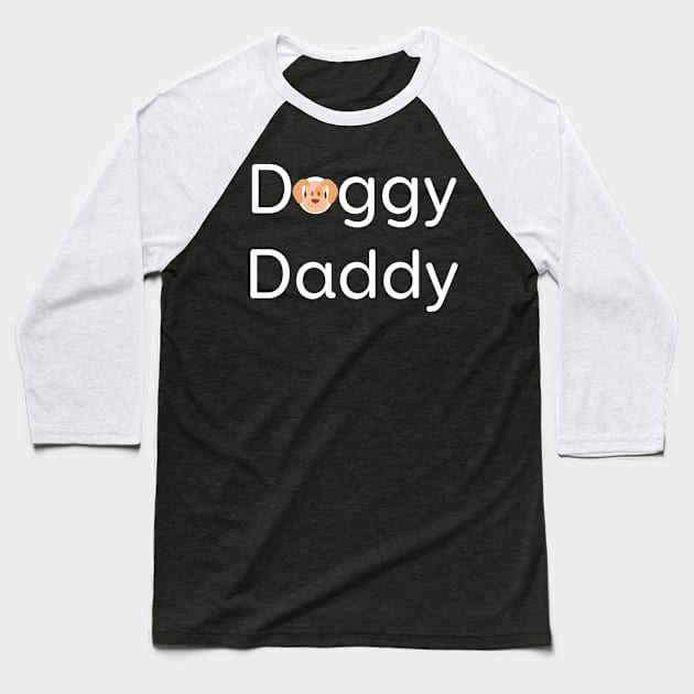 Doggy Daddy Baseball T-Shirt by LittleBean